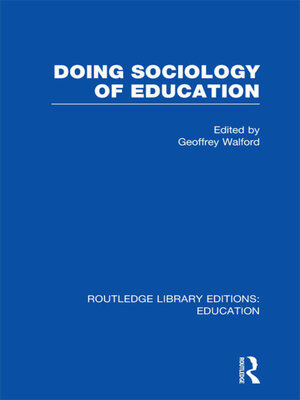 cover image of Doing Sociology of Education (RLE Edu L)